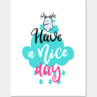 Have a nice day Posters and Art